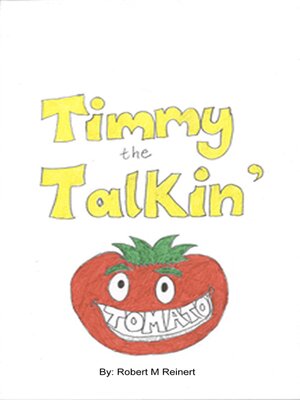 cover image of Timmy the Talkin' Tomato
